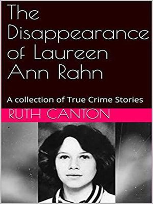cover image of The Disappearance of Laureen Ann Rahn